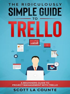 cover image of The Ridiculously Simple Guide to Trello